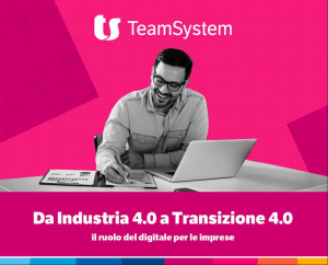 Da Industria 4.0 a Transizione 4.0