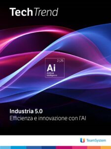Industria 5.0: efficienza e innovazione con l’AI