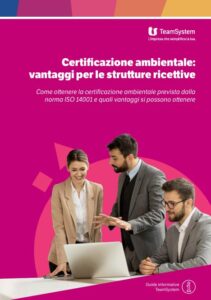 Certificazione ambientale: vantaggi per le strutture ricettive