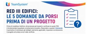 Red lll edifici: le 5 domande da porsi prima di un progetto