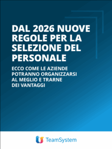 Dal 2026 nuove regole per la selezione del personale