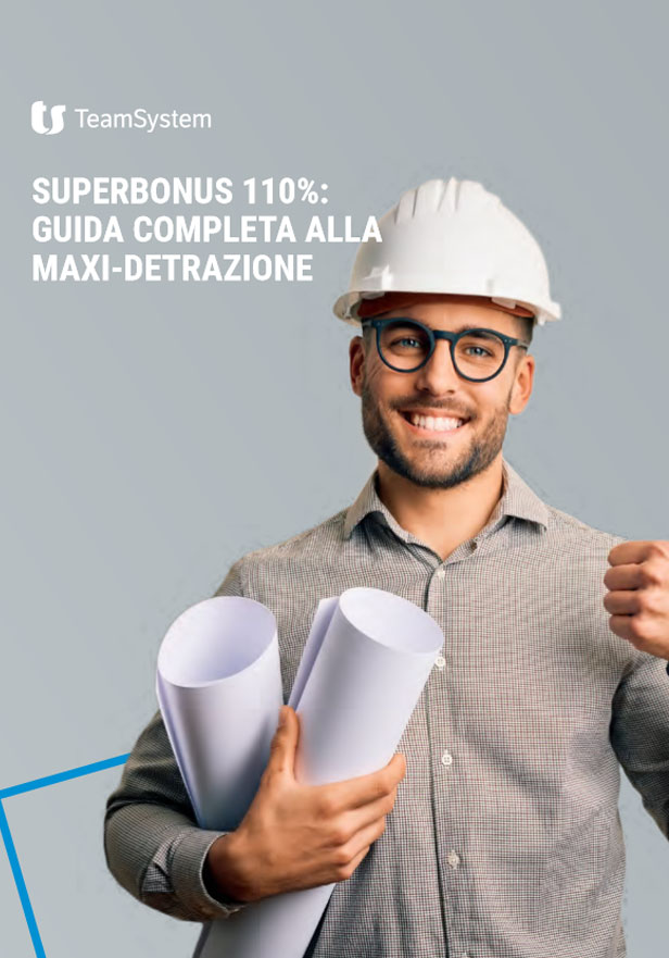 Superbonus 110%: guida completa alla maxi-detrazione