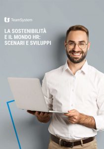 La sostenibilità e il mondo HR: scenari e sviluppi