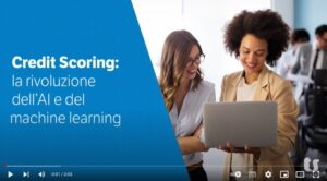 Credit Scoring la rivoluzione dell’AI e del machine learning