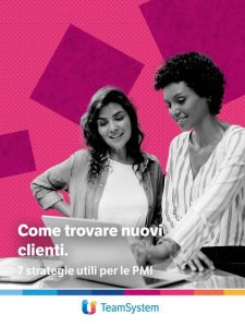 Come trovare nuovi clienti: 7 strategie utili per le PMI