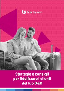 Strategie per fidelizzare i clienti del tuo B&B