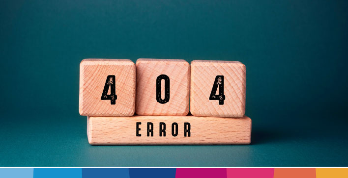 Errore 404: cos’è e come si può risolvere