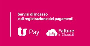 Servizi di incasso e registrazione dei pagamenti: TS Pay e Fatture in Cloud