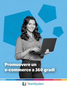 Promuovere un  e-commerce a 360 gradi