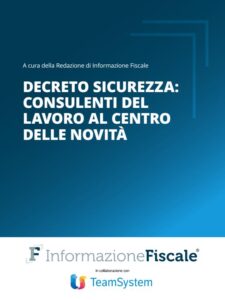 Decreto sicurezza: Consulenti del lavoro al centro delle novità