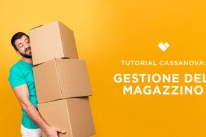 Tutorial CassaNova: gestione del magazzino